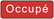Occupé